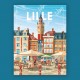 Affiche Lille - "Détente sur la Grand'Place"