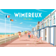 Carte Postale Wimereux - "La digue" Horizontale  /  10x15cm