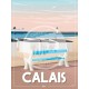 Affiche Calais "Détente à Calais" par Wim'