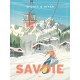Affiche Montagnes "La Savoie" par Wim'