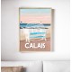 Affiche Calais "Détente à Calais" par Wim'