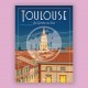 Affiche Toulouse - "La Lumière du Sud"