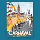 Affiche Dunkerque - "Carnaval - La Bande"