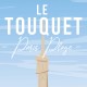 Le Touquet - "Paris-Plage" Poster