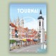 Affiche Tournai/Doornik - Recto/Verso