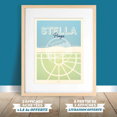 Stella-Plage - "L'Etoile de la Côte d'Opale" Poster