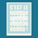 Affiche Nord - "C'est le Nooooord"