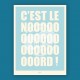 Nord - "C'est le Nooooord" Poster