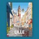 Lille - "Balade dans le Vieux Lille" Poster