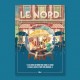 Affiche Nord - "C'est le Nord"