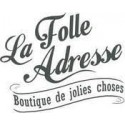 La Folle Adresse